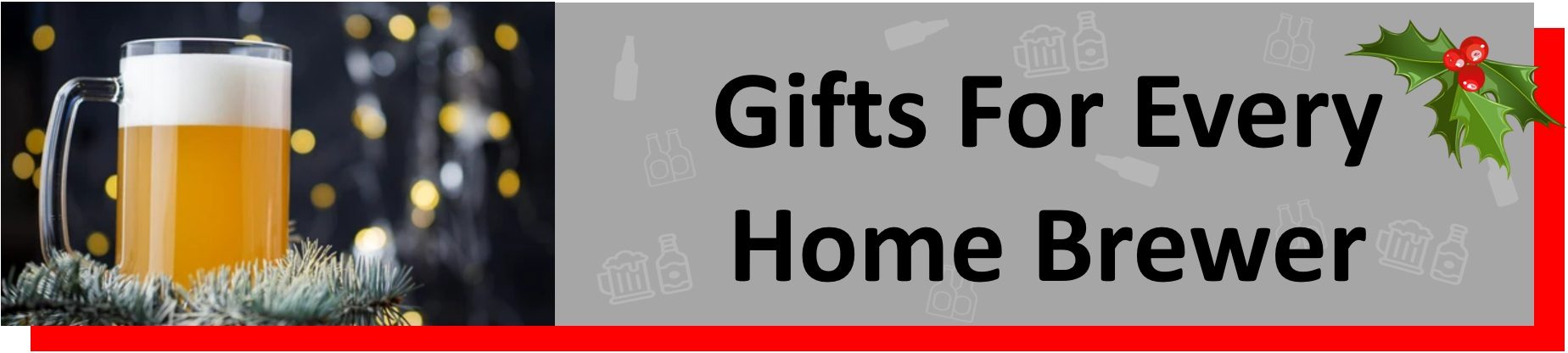 Best Gifts For Home Brewers | Home Brew Gifts For Christmas | Best Christmas Gifts For Home Brewers