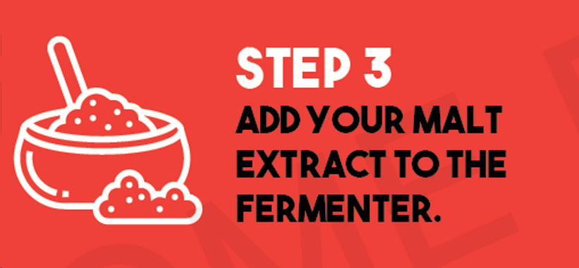 Step Three How To Make Beer: Add Your Malt Extract To The Fermenter